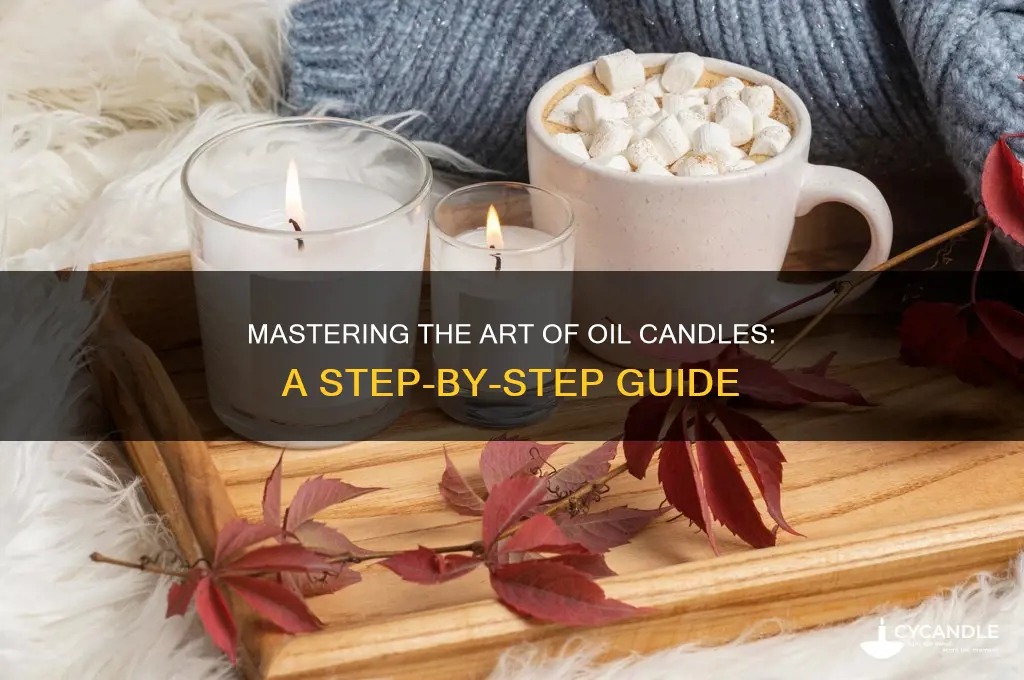 how to use an oil candle