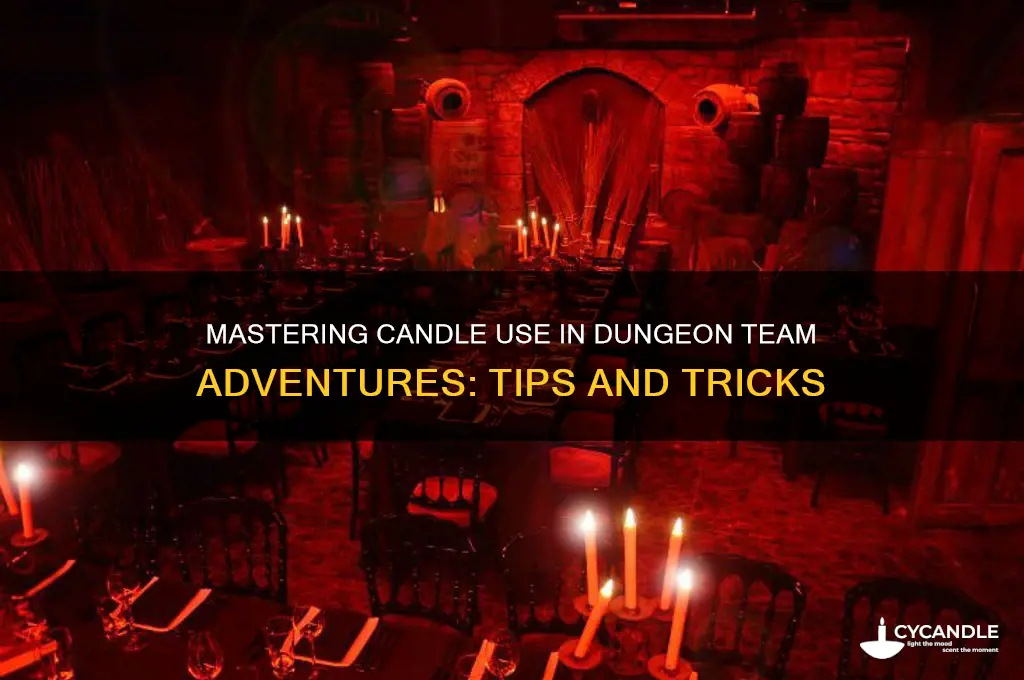 how to use candles dungeonteam