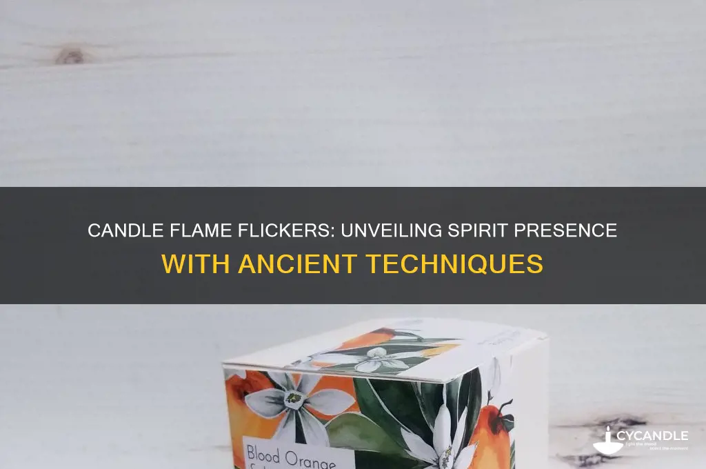 how to use candles to detect spirits
