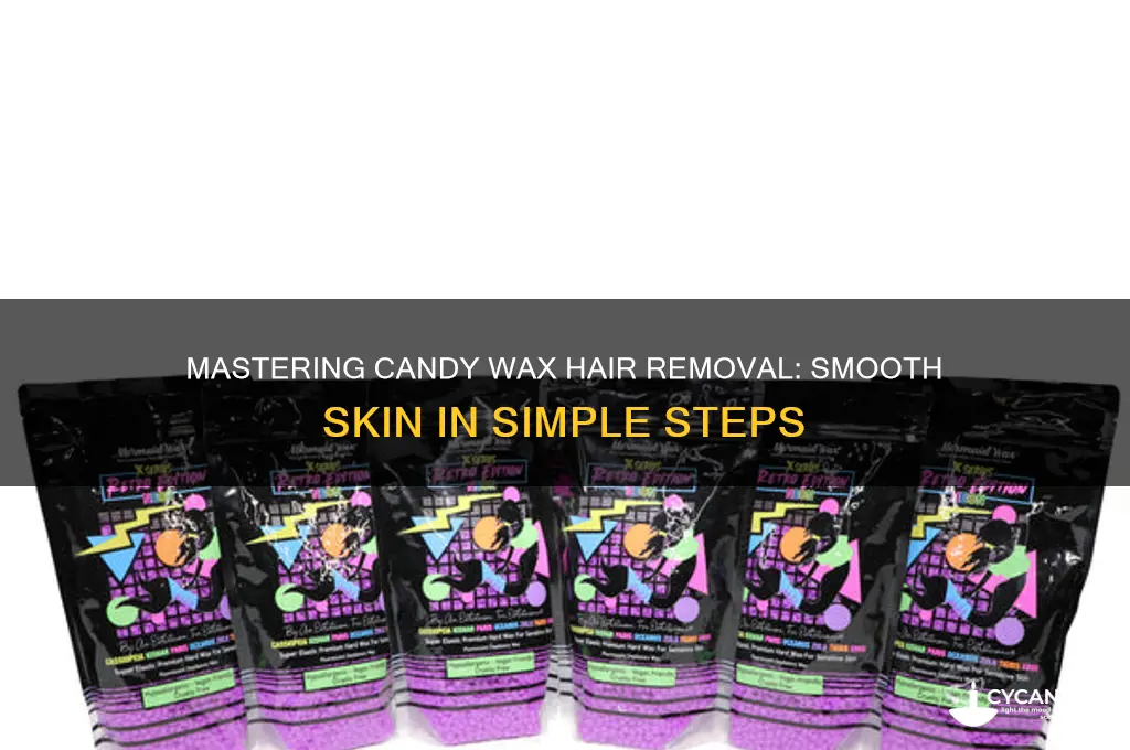 how to use candy wax hair removal