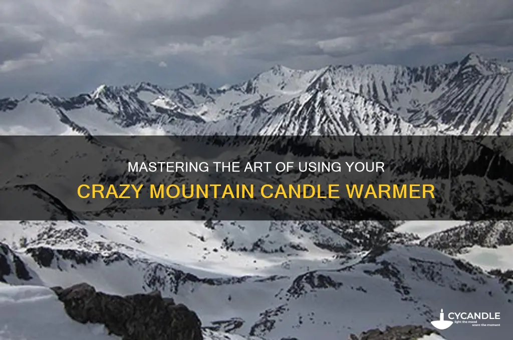 how to use crazy mountain candle warmer