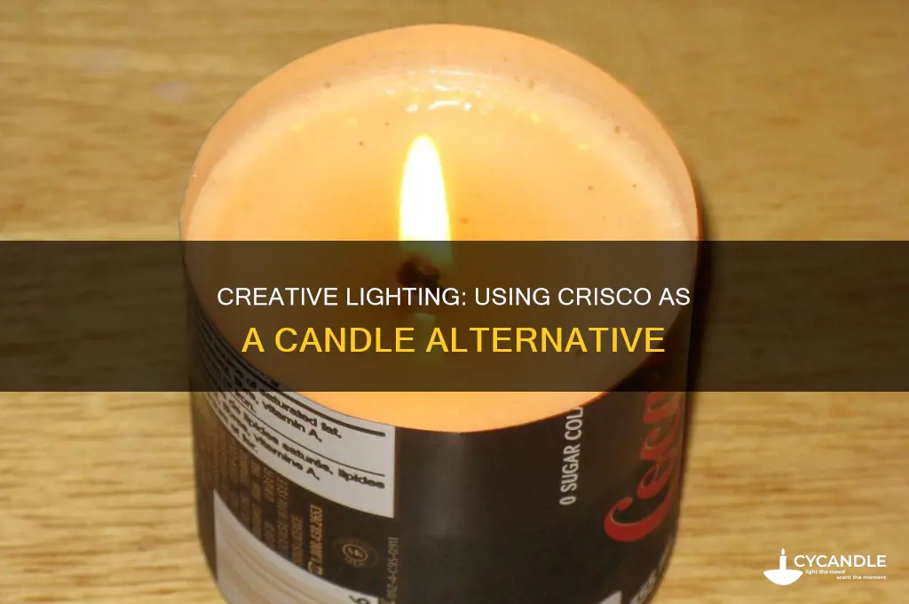 how to use crisco as a candle