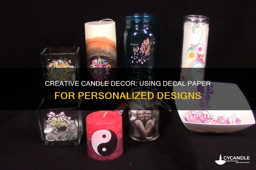 how to use decal paper on candles