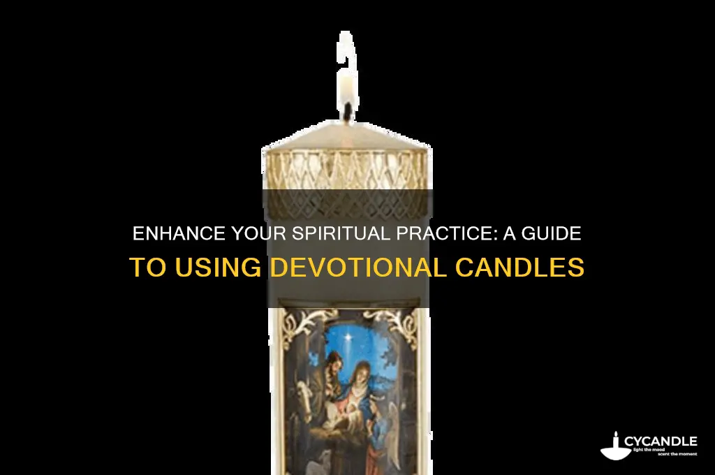 how to use devotional candles