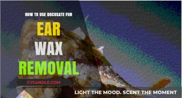 Effective Ear Wax Removal: Using Docusate Safely and Easily