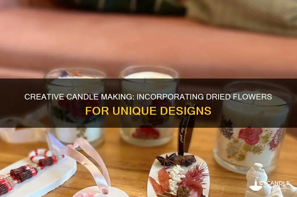 how to use dried flowers in candle making