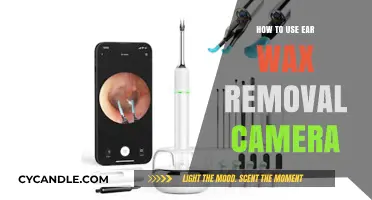 Mastering Ear Wax Removal: A Step-by-Step Camera Guide