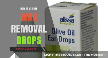 Effective Ear Wax Removal: A Step-by-Step Guide to Using Drops