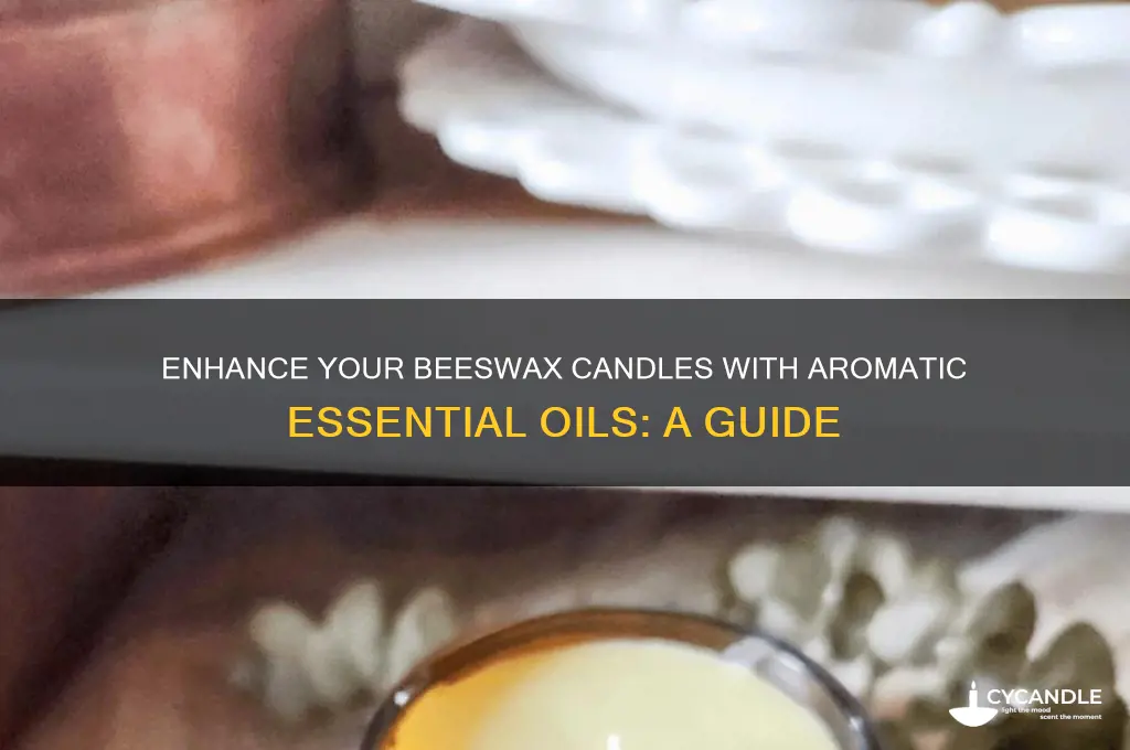 how to use essential oils in beeswax candles