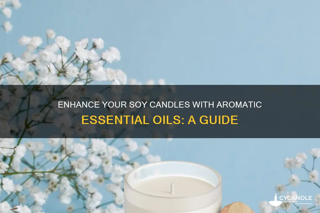 how to use essential oils in soy candles