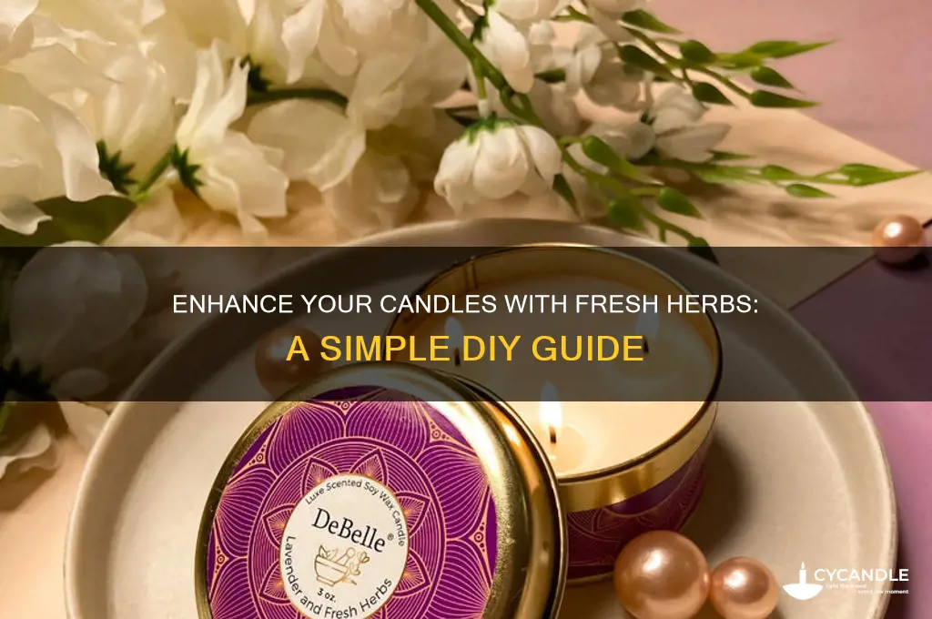 how to use fresh herbs in candles