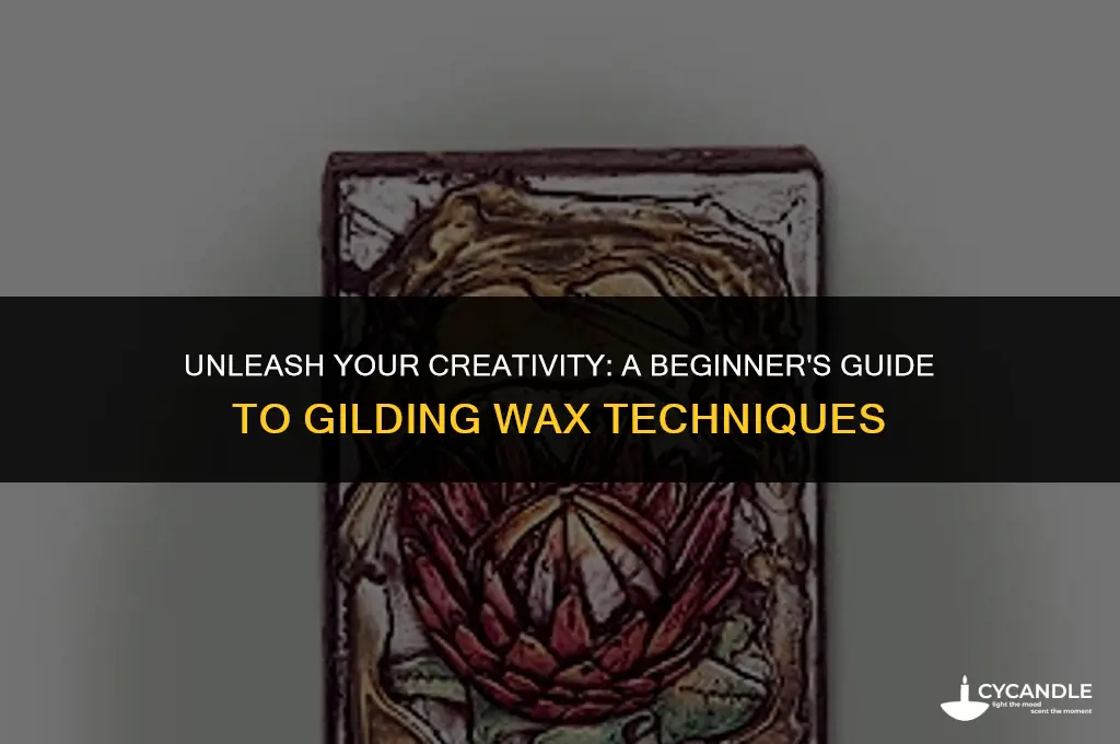how to use gilding wax