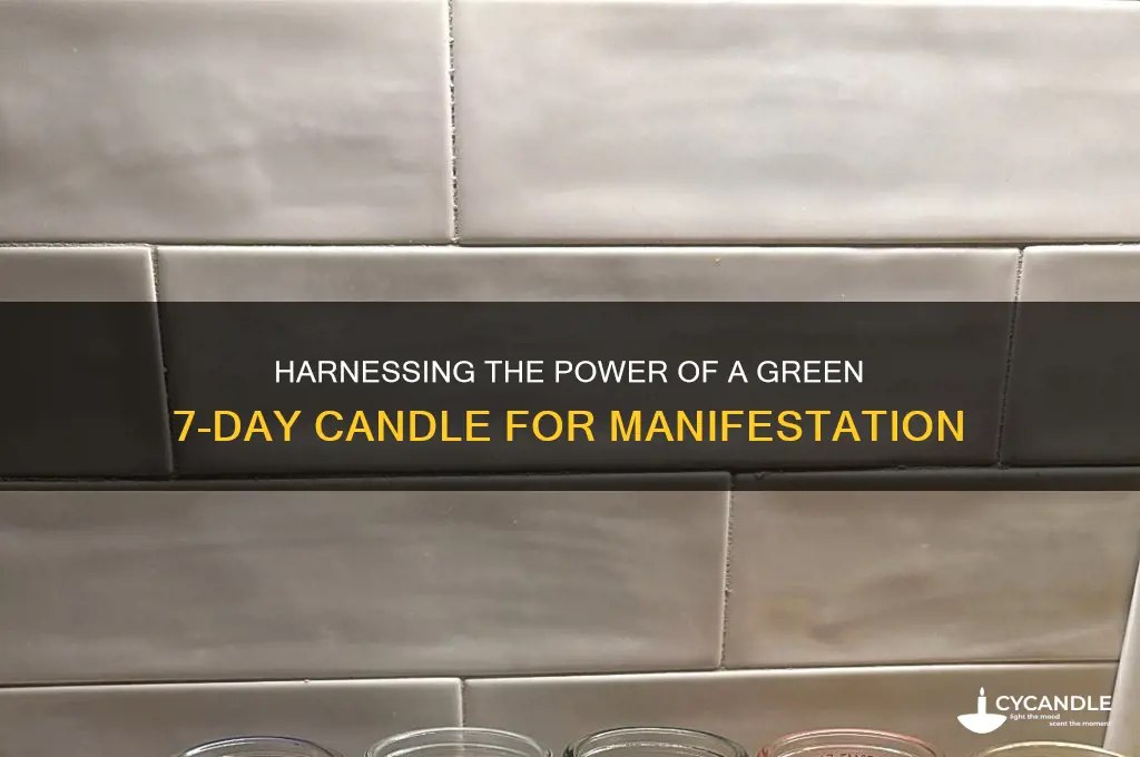 how to use green 7 day candle