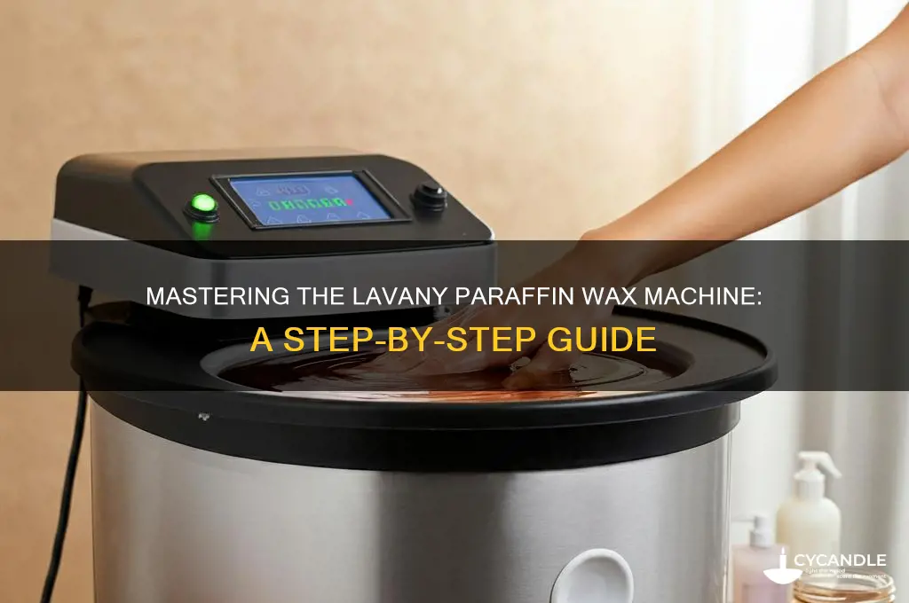 how to use instructions lavany paraffin wax machine