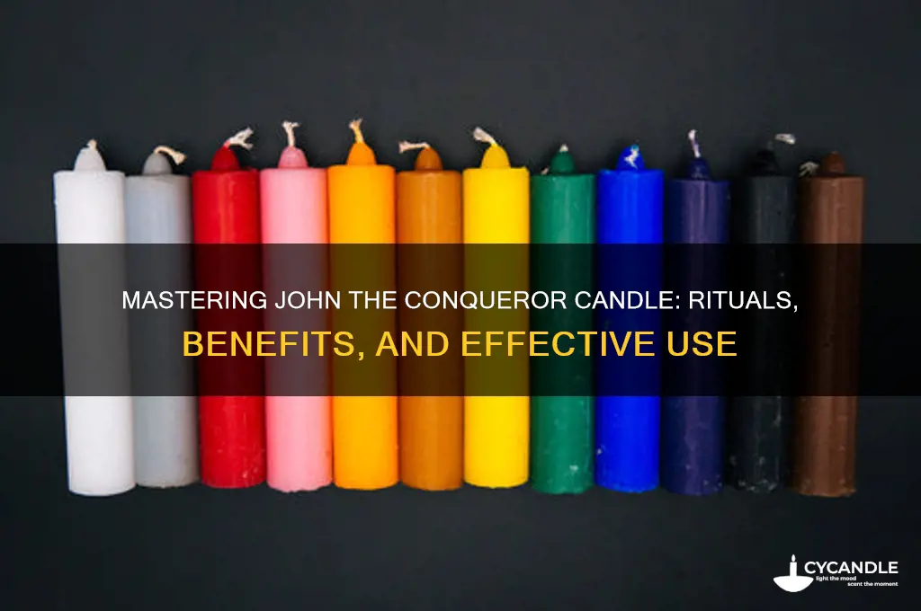 how to use john the conqueror candle