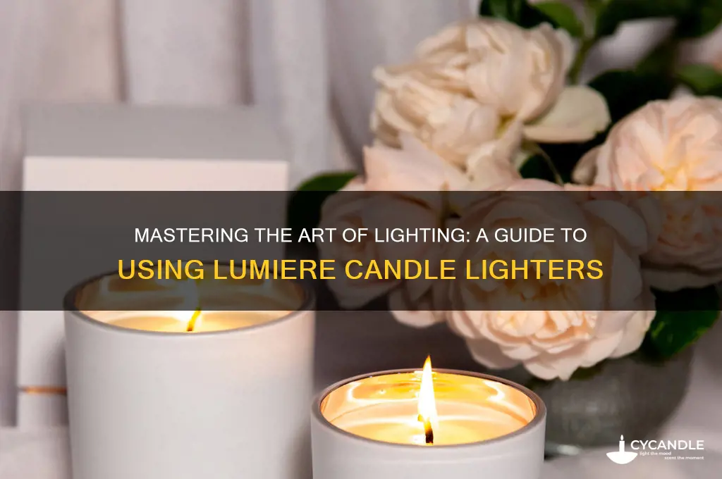 how to use luminere candle lighter