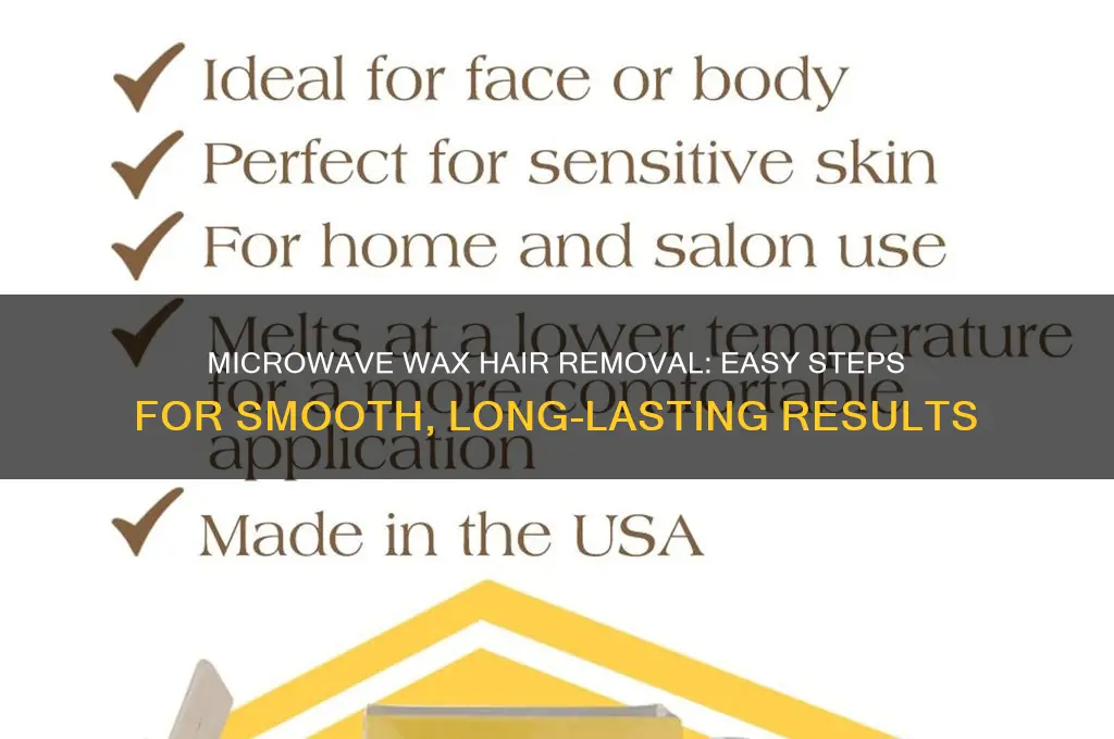 how to use microwave wax hair removal