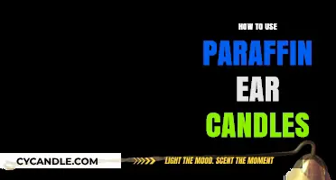 Safe and Effective Paraffin Ear Candling: A Step-by-Step Guide