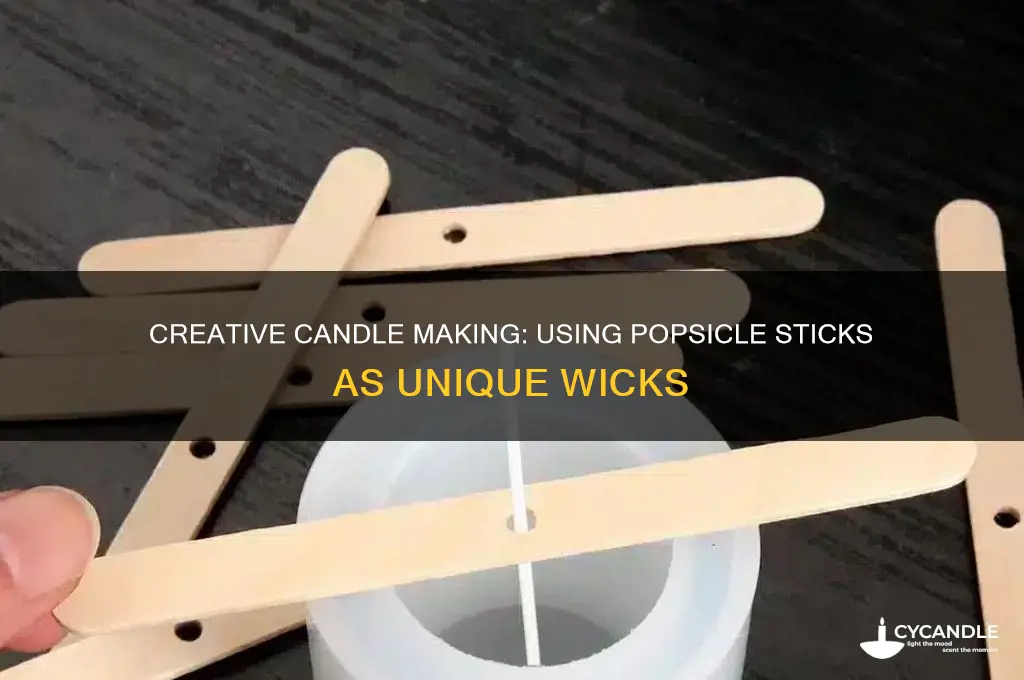 how to use popsicle sticks as candle wicks