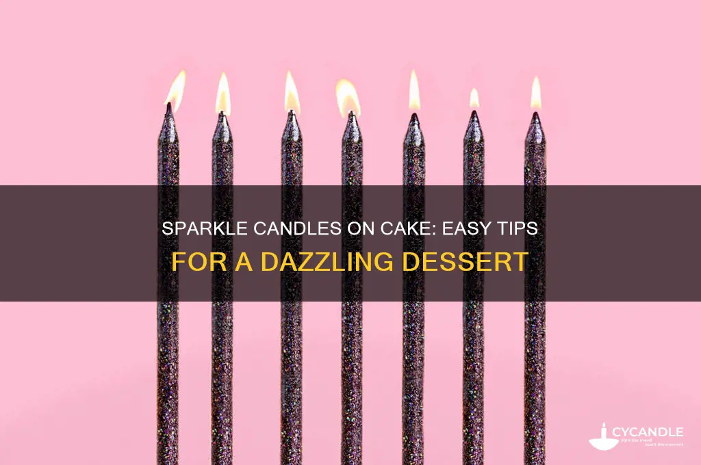 how to use sparkle candle on cake