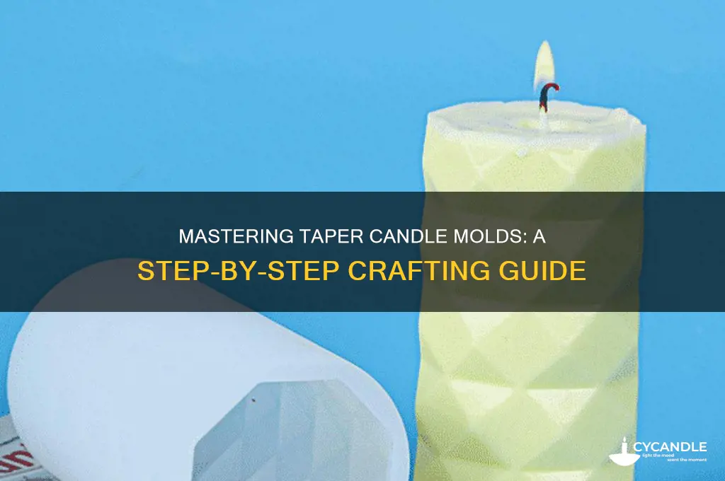 how to use taper candle molds