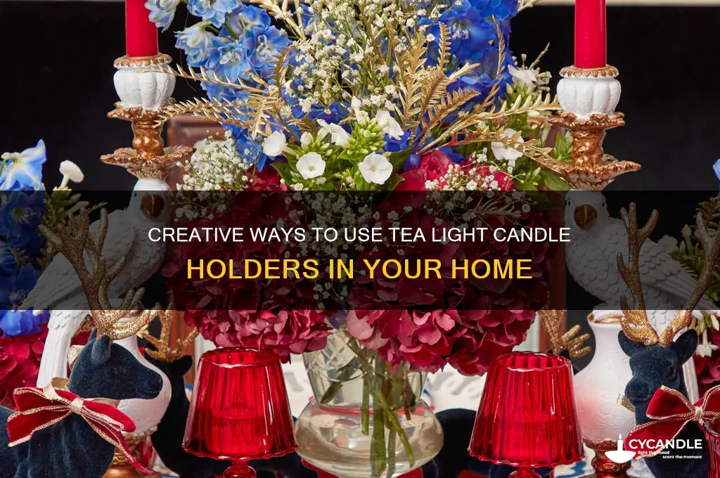 how to use tea light candle holder