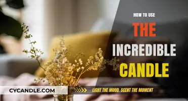 Mastering the Art of Using Incredible Candles for Ambiance & Relaxation