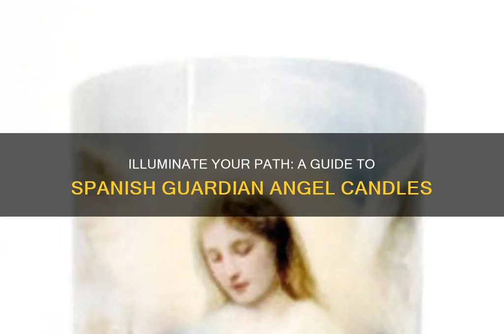 how to use the spanish gurdian angel candles