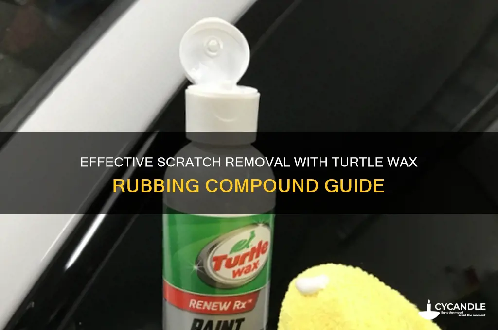 how to use turtle wax rubbing compound to remove scratches