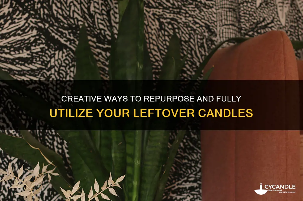 how to use up a candle