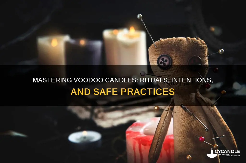 how to use voodoo candles