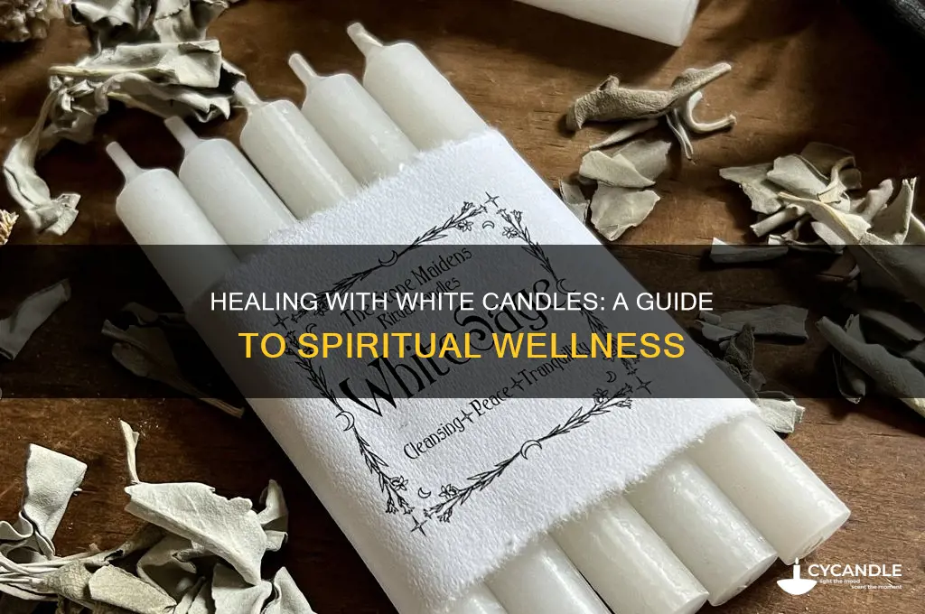 how to use white candle for healing