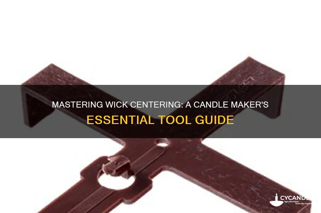 how to use wick centering device in candle making