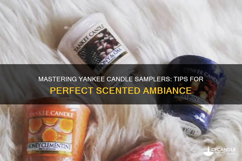 how to use yankee candle sampler