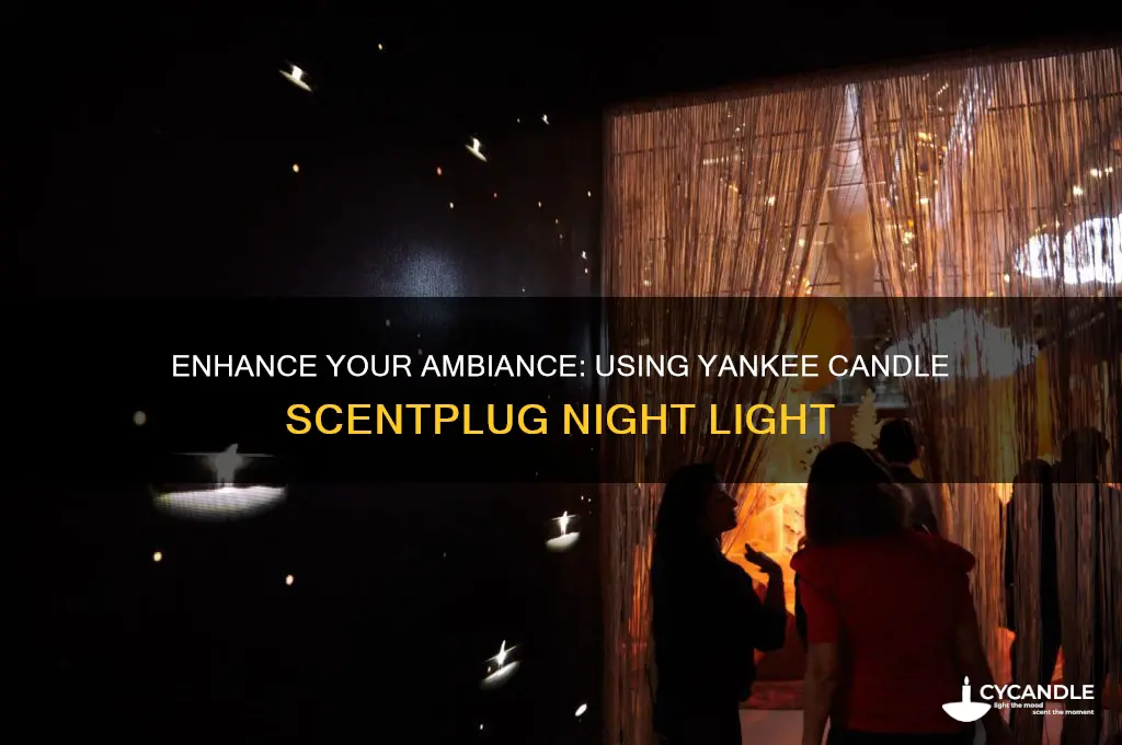 how to use yankee candle scentplug night light