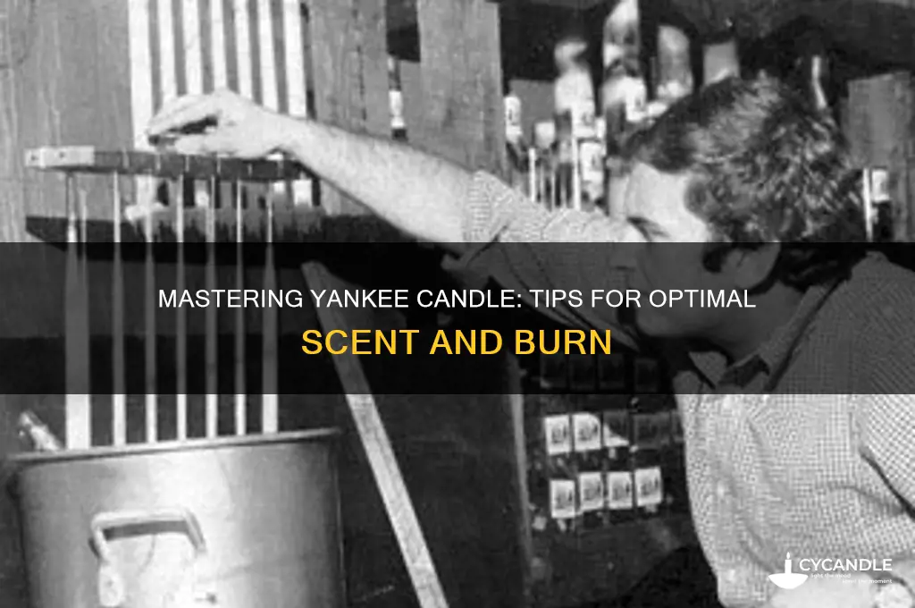 how to use yankee candle