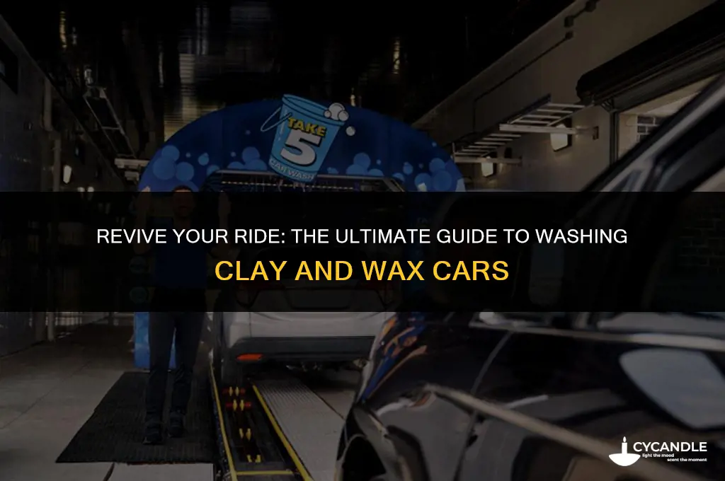 how to wash clay and wax car