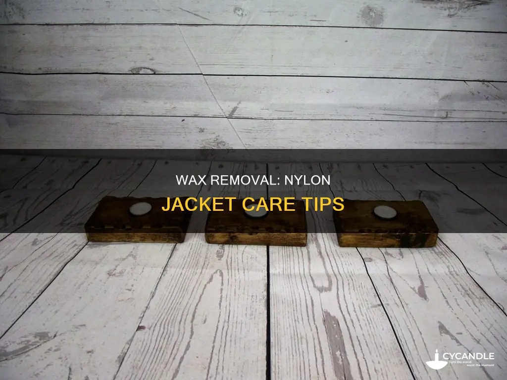 how to wash out candle was from nylon jacket