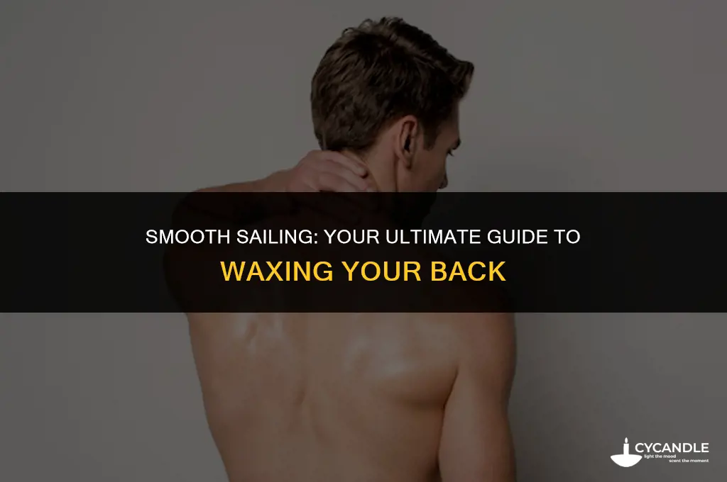 how to wax a back