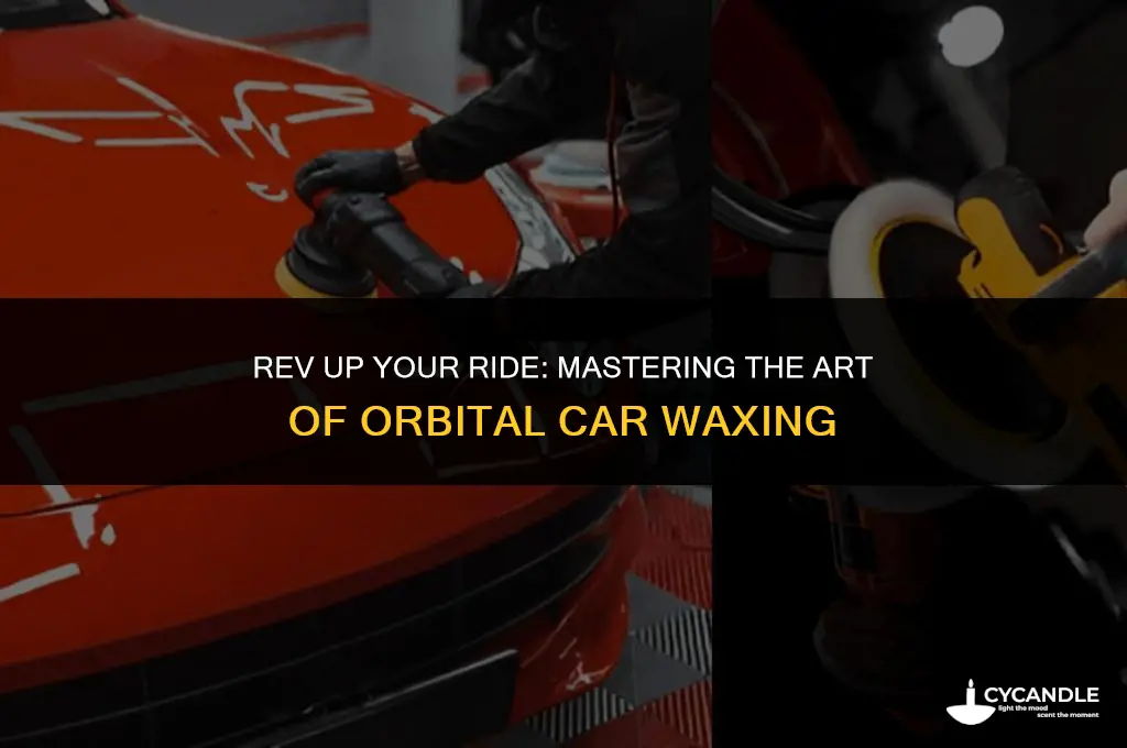 how to wax a car with a orbital buffer