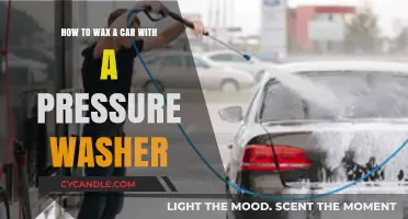 Effortless Car Waxing: The Pressure Washer Method