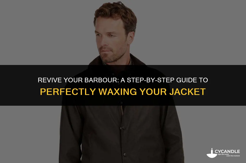 how to wax barbour jacket