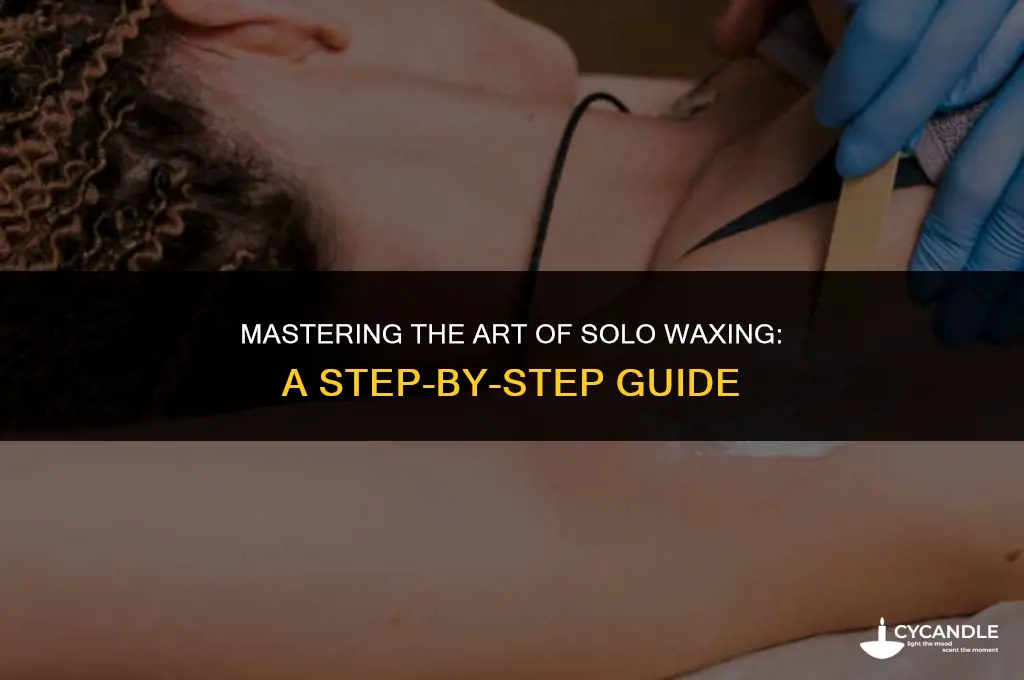 how to wax by yourself