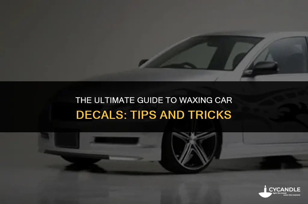 how to wax car decals