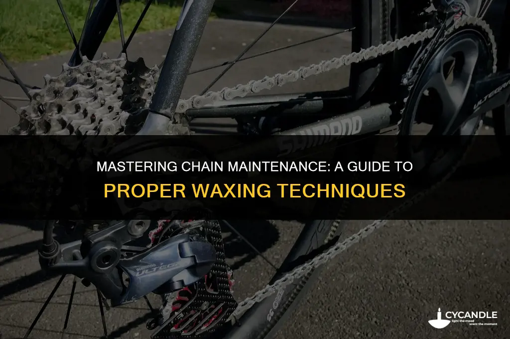 how to wax chain