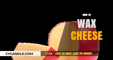The Art of Waxing Cheese: A Step-by-Step Guide