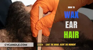 Taming the Unruly: A Guide to Safely Waxing Ear Hair
