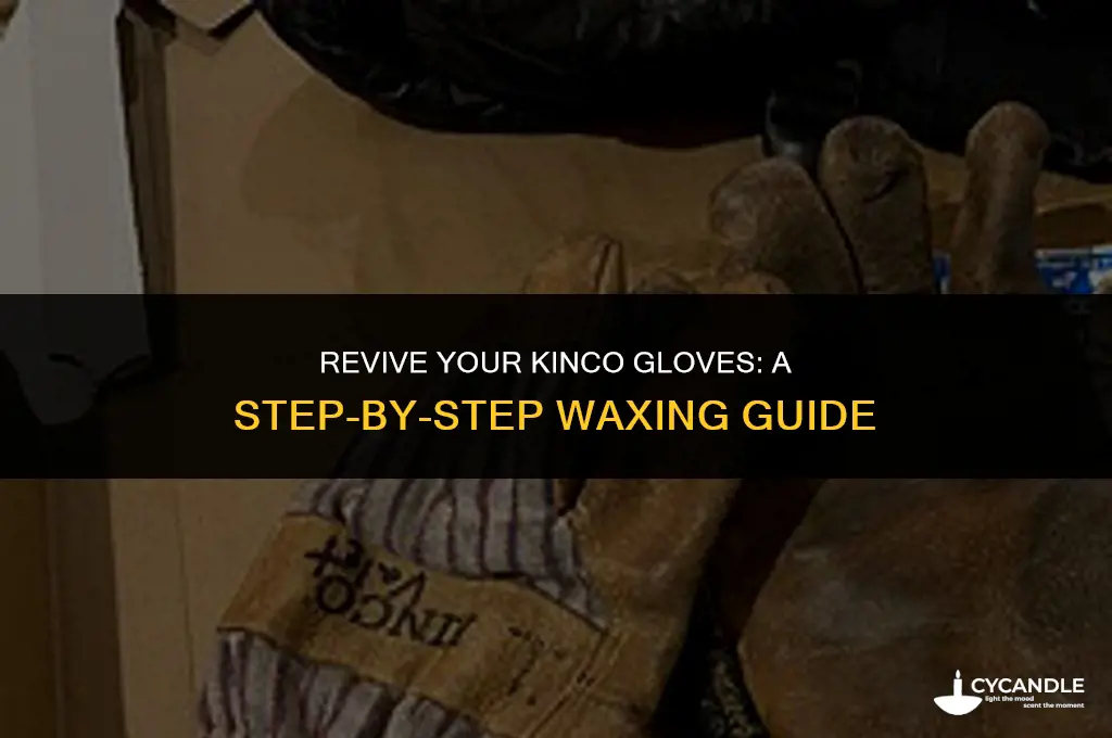 how to wax kinco gloves