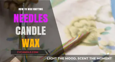 Waxing Knitting Needles with Candle Wax: A Simple DIY Guide