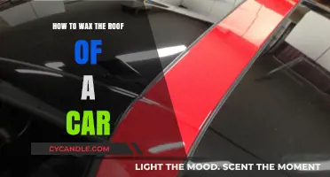 The Ultimate Guide to Waxing Your Car Roof: Tips and Tricks